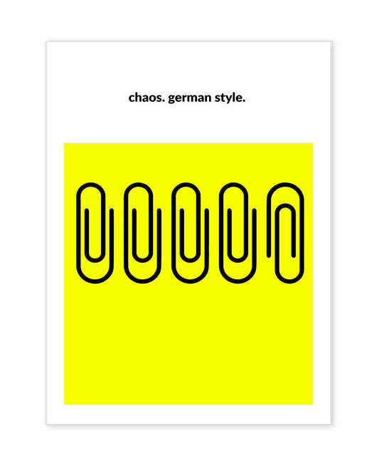 chaos. german style.